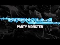 Krewella - Party Monster