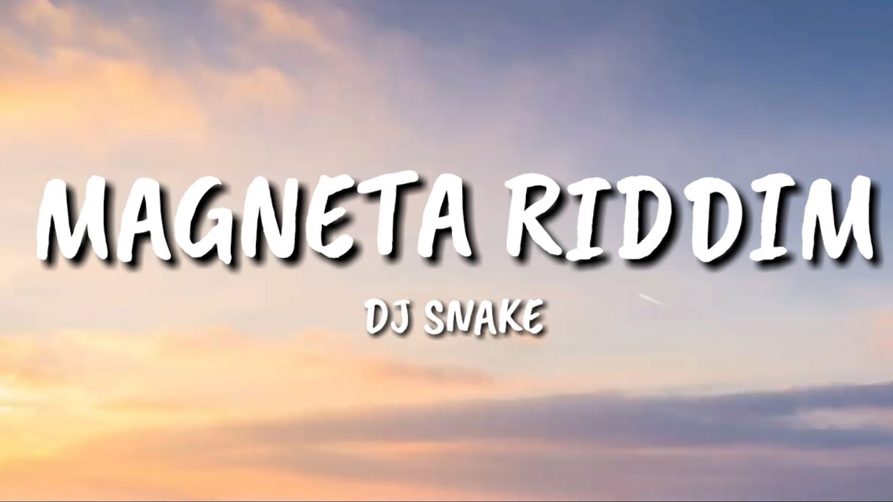 DJ Snake  Magenta Riddim Lyrics Lyric Video