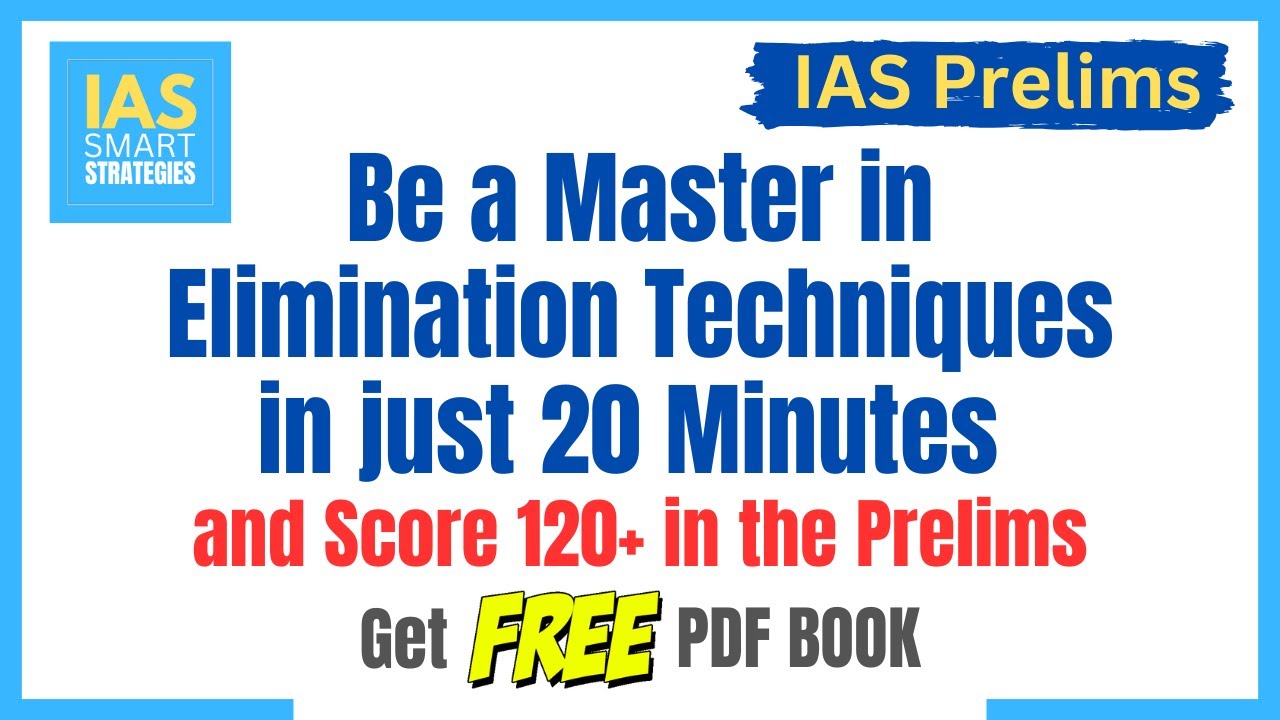 Master Elimination Techniques for IAS Prelims – Boost Your Score! - YouTube