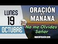 Oracion de la Mañana De Hoy Lunes 19 de Octubre - Salmo 130 Tiempo De Orar