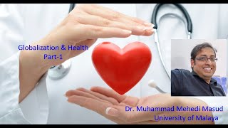 Globalization & Health (Part-1)