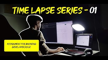 ⏳ Time-Lapse | 🖥️ Backend Developer Assignment | 🔒 SecureU Role