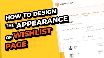 How To Design The Appearance Of WISHLIST PAGE