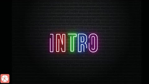 How to make neon light effect in video | how to make intro in Kinemaster