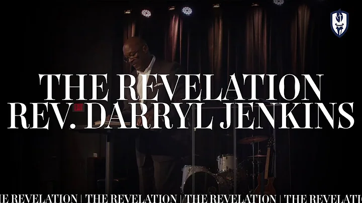 The Revelation | Rev. Darryl Jenkins (09/26/22)