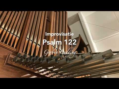 PSALM 122 'HOE SPRONG MIJN HART HOOG OP IN MIJ' | Improvisatie Westerkerk Gouda | GERBEN BUDDING
