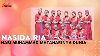 Nasida Ria - Nabi Muhammad Mataharinya Dunia (Official Music Video)