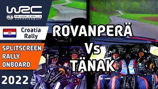 WRC Rally Onboard Split Screen : Kalle Rovanperä Vs Ott Tänak  : WRC Croatia Rally 2022