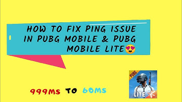How To Solve High Ping Problem In PUBG Mobile & PUBG Mobile Lite!