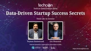 TechCon Global Podcast | Eric Westreich Scaling Startups with Peyman Shahmirzadi