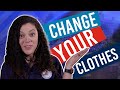 Change your clothes