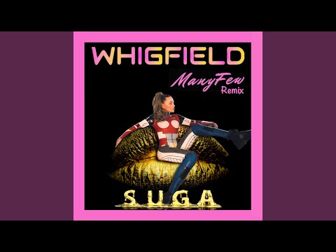Putar Suga (Extended Remix) - Whigfield