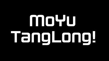 Moyu TangLong: First Impressions