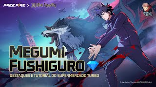 Destaque de Megumi Fushiguro e Tutorial do Supermercado Turbo  | Free Fire x Jujutsu Kaisen