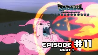 Dragonball Absalon Episode #11 (PART 1)