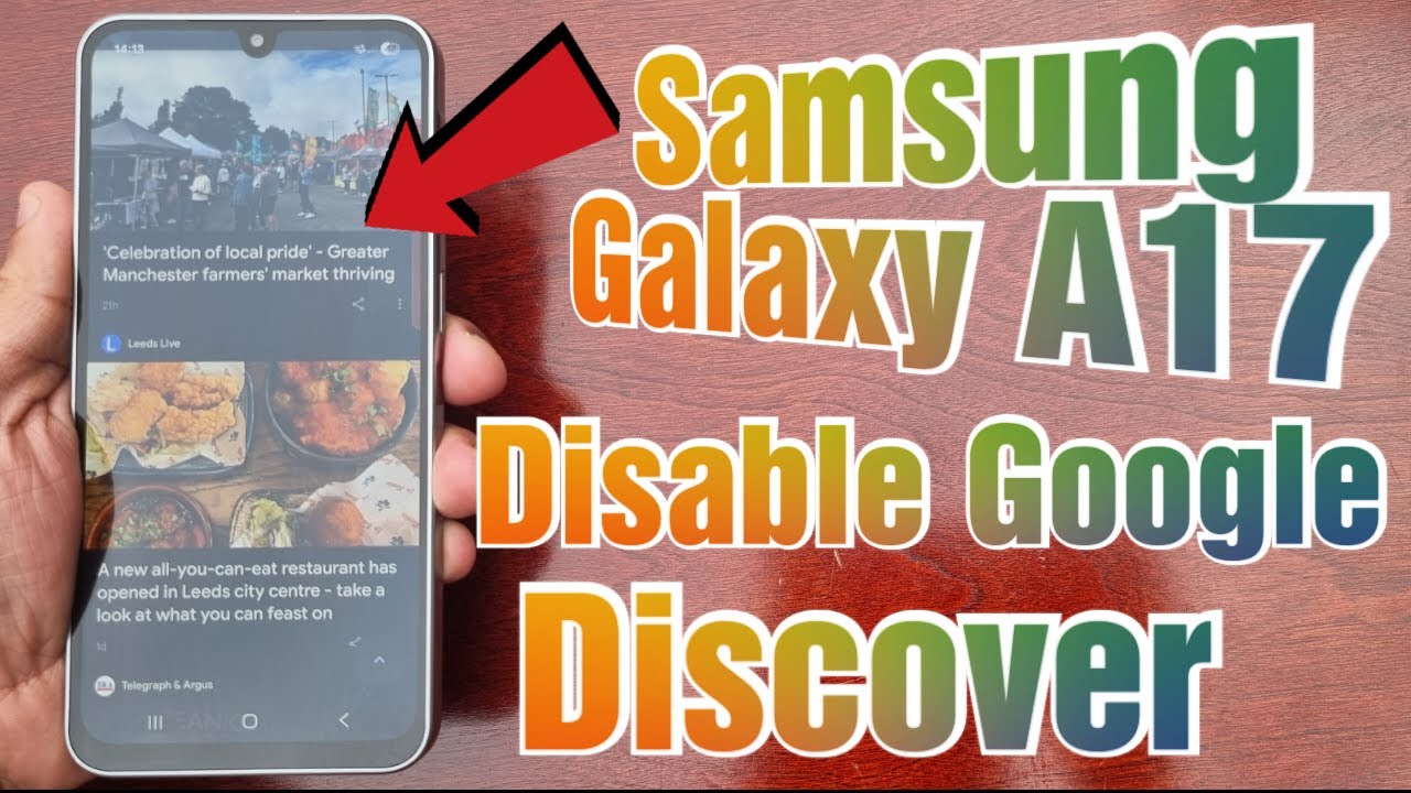 Samsung Galaxy A17 5G How to Turn Off/Disable Google Discover Feed when ...