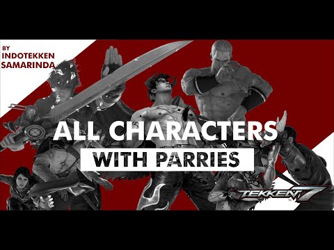 List of All Characters w/ Parry Moves | Tekken 7 Season 3
