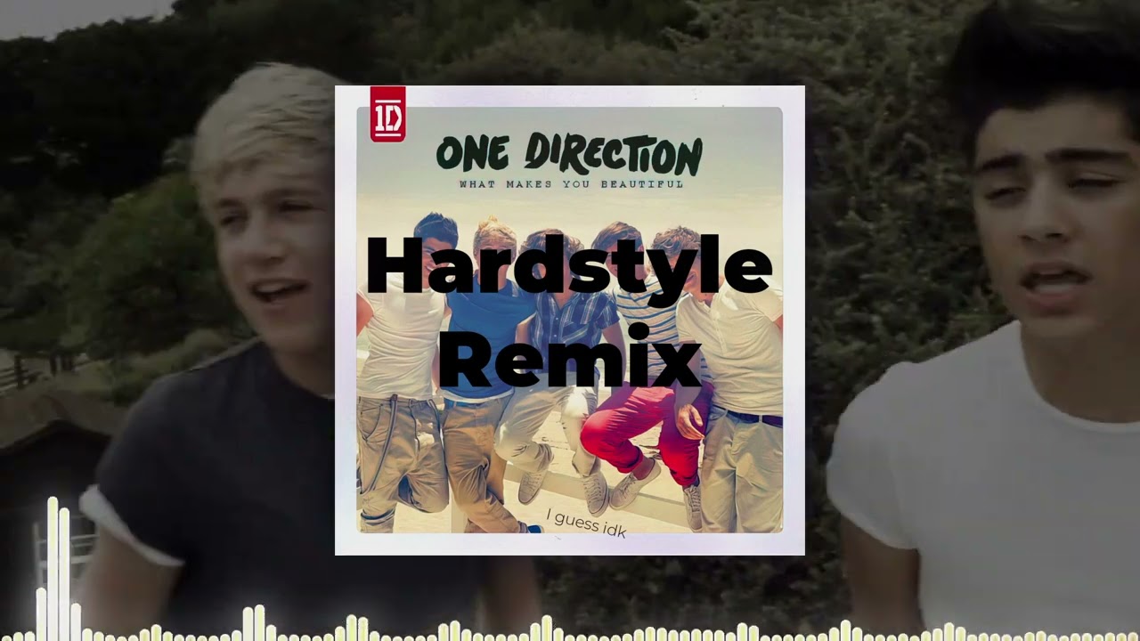 One Direction - What Makes You Beautiful (Hardstyle Remix)
