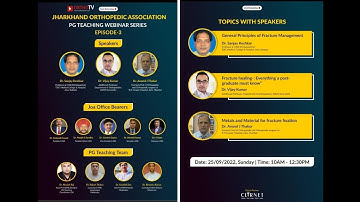 JHARKHAND ORTHOPEDIC ASSOCIATION – PG TEACHING WEBINAR SERIES – EPISODE-3