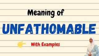Unfathomable meaning