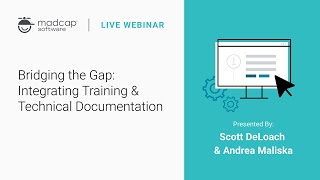 Bridging the Gap: Integrating Training & Technical Documentation