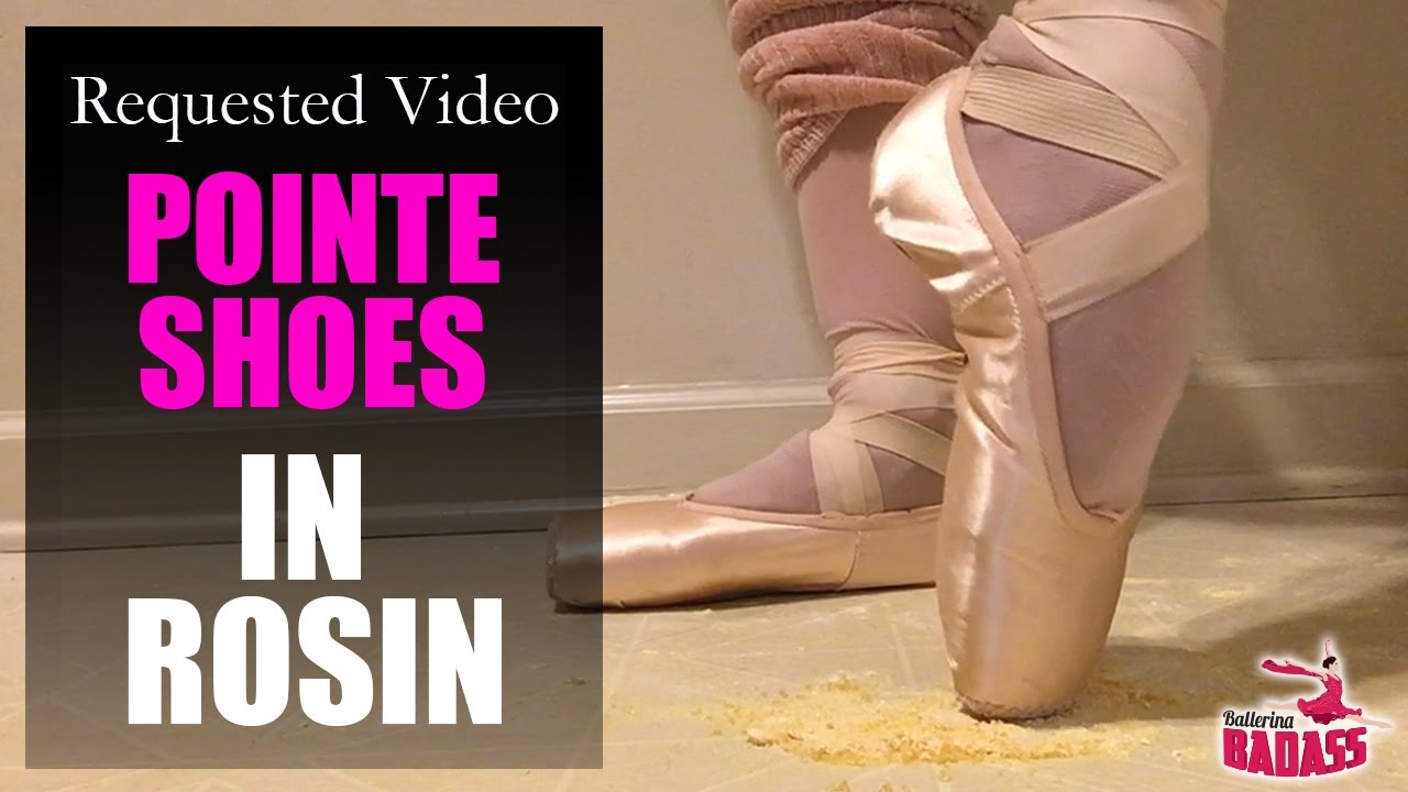 Pointe Shoes In Rosin - Requested Video with Ballerina Badass