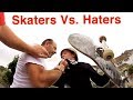 Skaters vs Haters Part 1 (kickouts, fights + more)