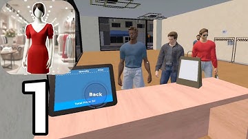 Clothing Store Simulator Mobile | Gameplay Walkthrough Part 1 - Tutorial