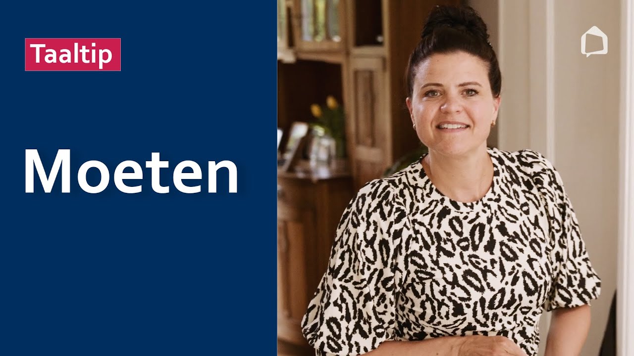 5. Wanneer gebruik je het woord 'moeten'? | Taalklas.nl 2 | Oefenen.nl