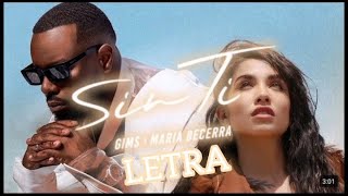 Gims ❌ Maria Becerra - Sin Ti ( Video + Letra + Sub Español)