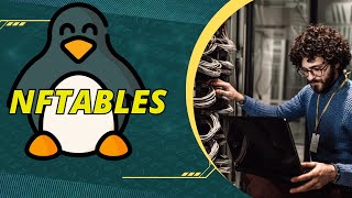 NFTables in a nutshell