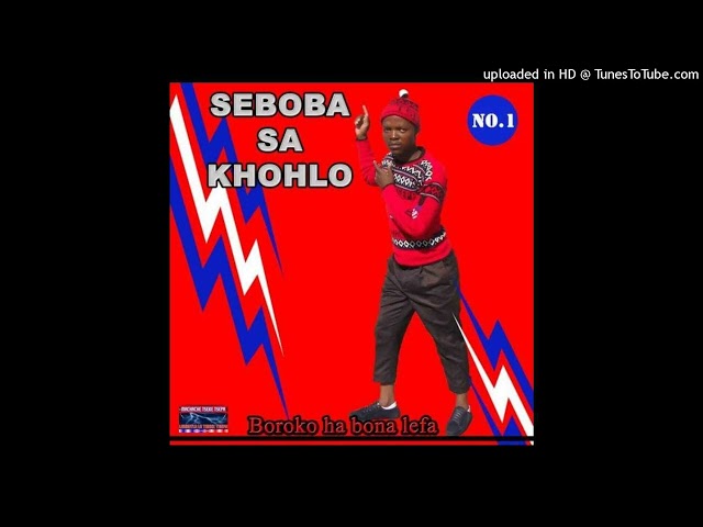 Seboba Sa Khohlo - Nkekebe ka lumela(please subscribe) #seakhi class=