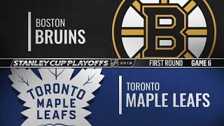 Recap: BOS vs TOR   First Round  Game 6   Apr 21,  2019