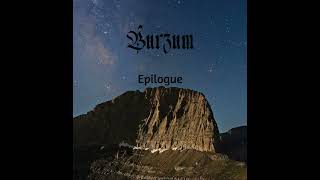 Burzum - Epilogue