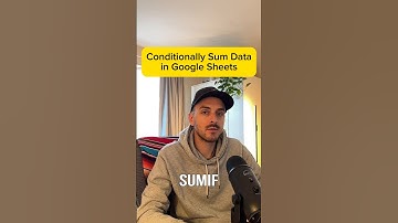 SUMIF Explained: Google Sheets