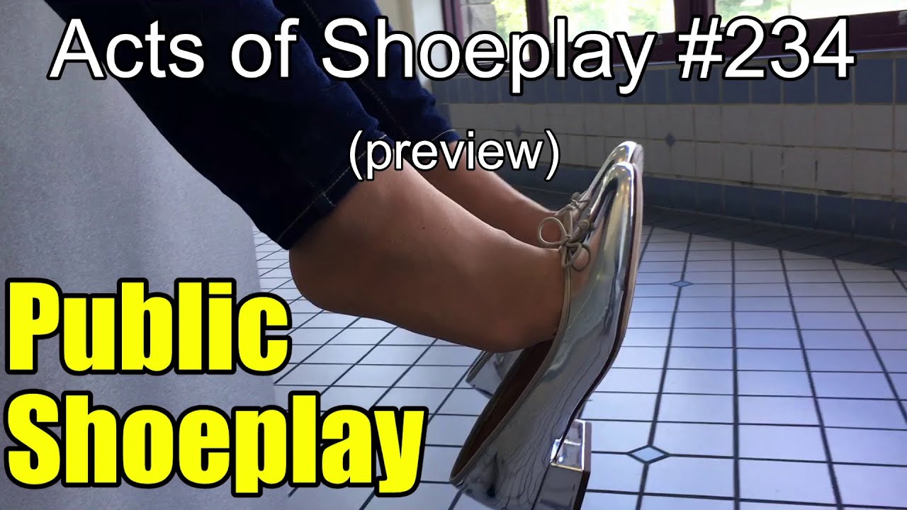 Acts of Shoeplay 
