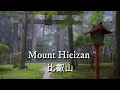 Morning walk around mount hieizan 4k