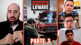 La historia de mi Yaris Gacho y Rascuacho, Parte 3 | Fraudeame la nave #139