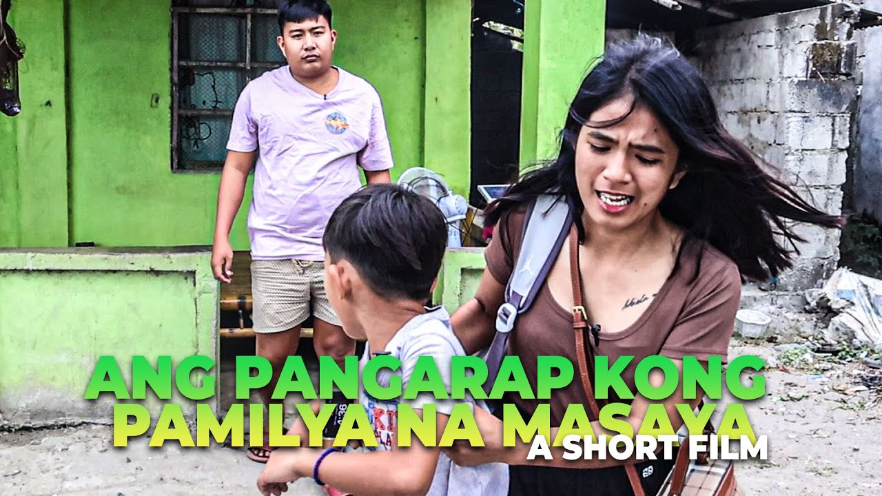 Ang Pangarap Kong Pamilya Na Masaya