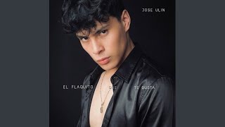 El Flaquito Que Te Gusta