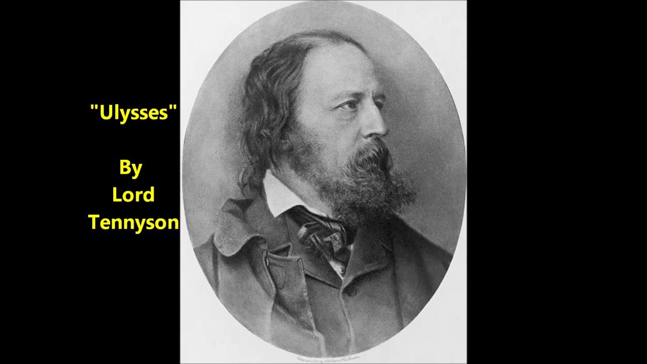 "Ulysses" by Lord Alfred Tennyson TEXT & AUDIO poem published in 1842
