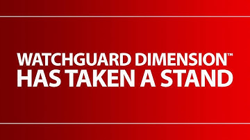 WatchGuard Dimension - Launch Video