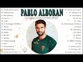 Pablo Alboran Greatest Hits Full 2023 - Best Songs Of Pablo Alborán Playlist