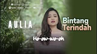 Aulia - Bintang Terindah | Video Lirik