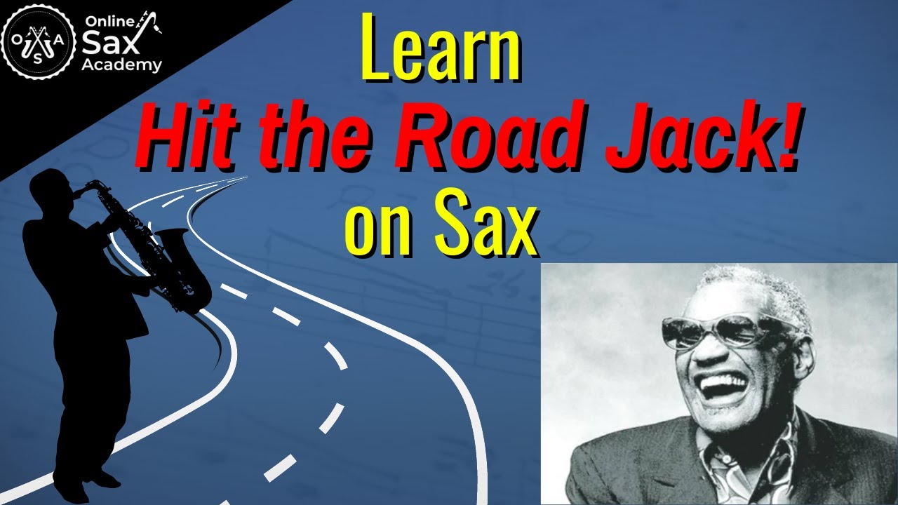 How To Play Hit The Road Jack On Sax With PDFs And Backing Tracks 28 YouTube