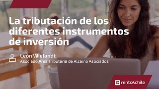 La tributación de los diferentes instrumentos de inversión