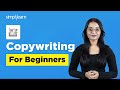 What Is Copywriting? | Copywriting For Beginners | Copywriting Tutorial | Simplilearn