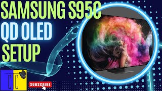 Samsung S95C 2023 QD OLED Unboxing | Initial Setup | Menus