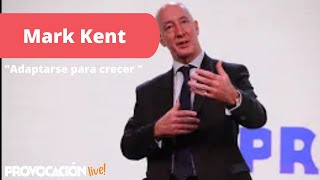 Adaptarse para crecer | Mark Kent