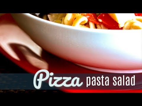 pizza-pasta-salad